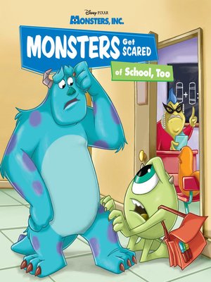 cover image of Monsters Get Scared of School, Too